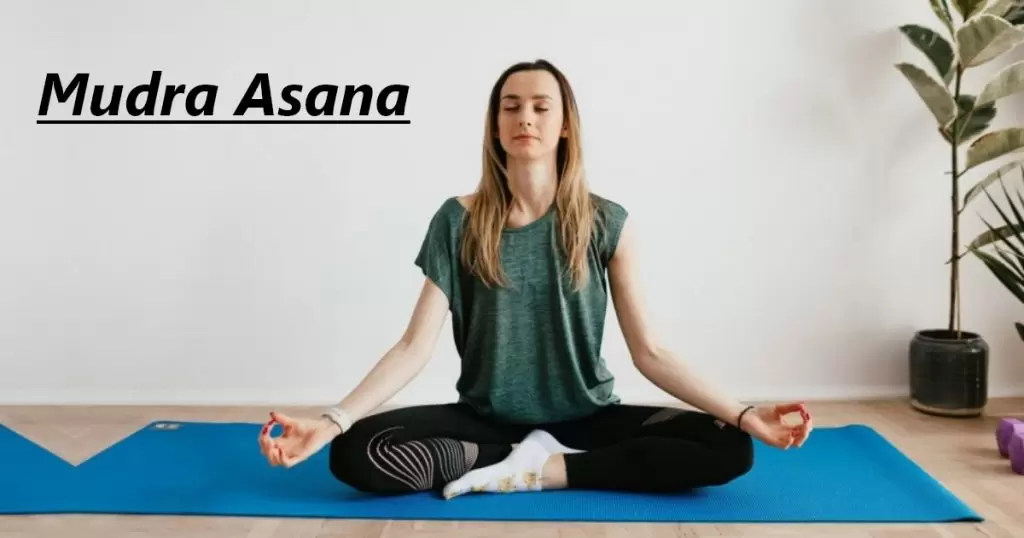 Mudra Asana