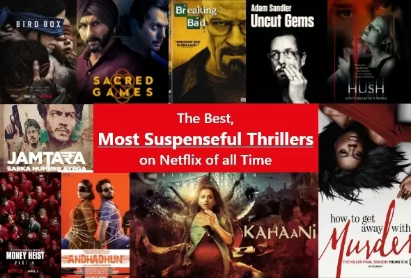 The Most Suspenseful Best Thriller movies on Netflix of all time