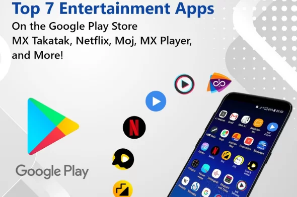 Top 7 Entertainment apps on the Google Play Store Like Zili, MX Player, and More