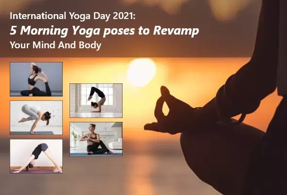 5 Yoga Poses for International Yoga Day