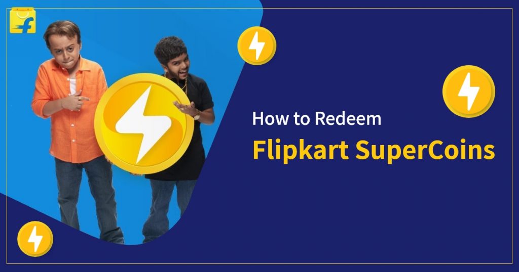 How to Redeem Flipkart SuperCoins