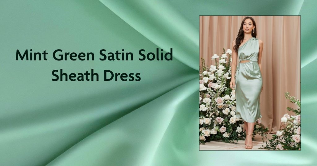 Mint Green Satin Solid Sheath Dress