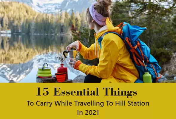 Travelling hillstations