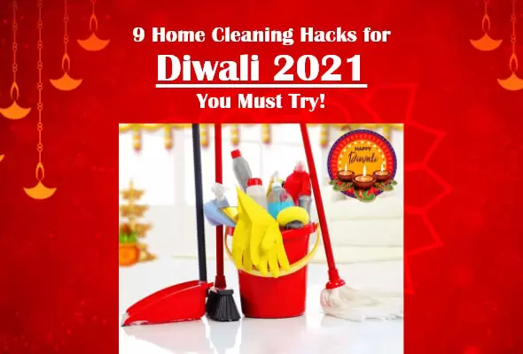 Diwali cleaning hacks