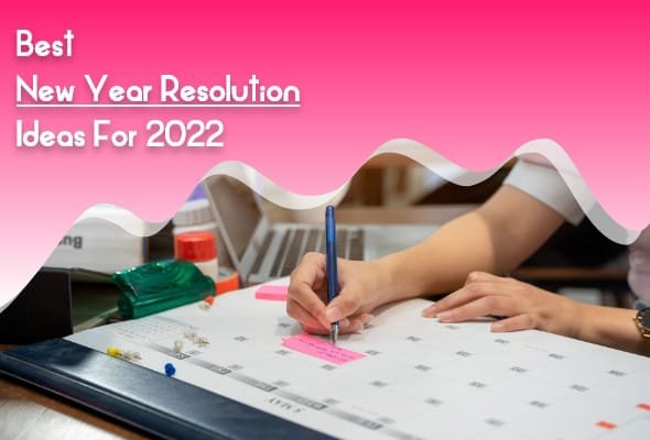 Best New Year Resolution Ideas