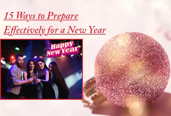 Ideas to prepare for new year