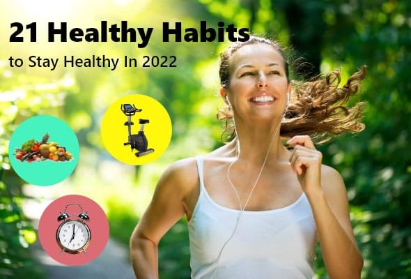 healthy habits to stay healthy in 2022